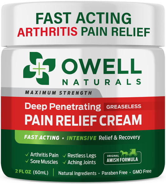OWELL Naturals Arthritis Pain Relief Cream, Maximum Strength Deep Penetrating Relieving for Aches, Neuropathy, Joint, Muscle, Back, Knee, Feet, Hand, Ankle, Restless Legs, Shoulder