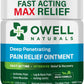 OWELL NATURALS Joint and Muscle Relief Ointment, Maximum Strength All Natural Discomfort Reliever for Joint, Muscle, Knee, Back, Neuropathy - 5 Powerful Ingredients