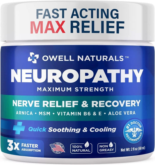 OWELL NATURALS Neuropathy Nerve Relief Cream – Maximum Strength - Non Greasy, All Natural for Feet, Hands, Legs, Toes Discomfort Made in USA