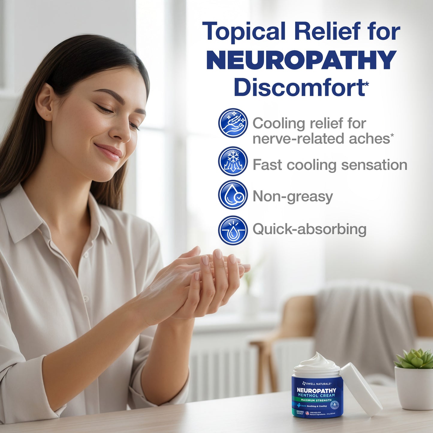 OWELL NATURALS Neuropathy Nerve Relief Cream – Maximum Strength - Non Greasy, All Natural for Feet, Hands, Legs, Toes Discomfort Made in USA