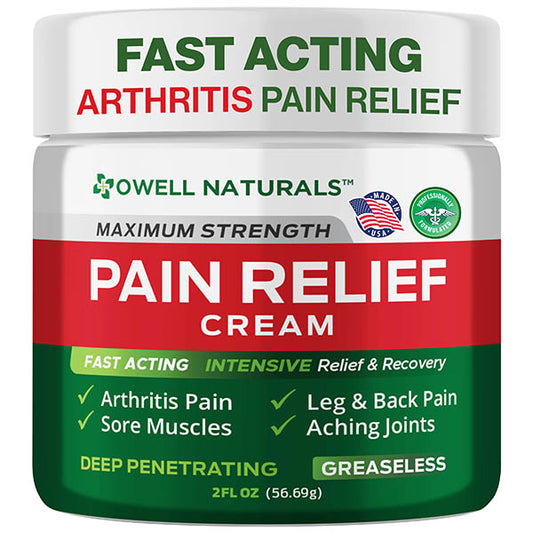 OWELL Naturals Arthritis Pain Relief Cream, Maximum Strength Deep Penetrating Relieving for Aches, Neuropathy, Joint, Muscle, Back, Knee, Feet, Hand, Ankle, Restless Legs, Shoulder