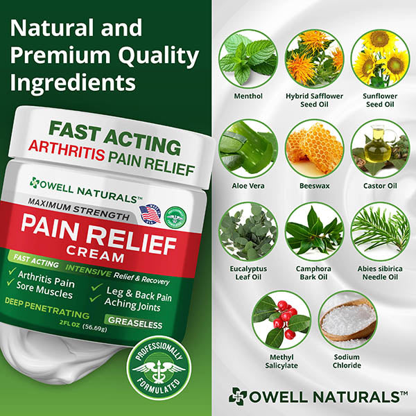 OWELL Naturals Arthritis Pain Relief Cream, Maximum Strength Deep Penetrating Relieving for Aches, Neuropathy, Joint, Muscle, Back, Knee, Feet, Hand, Ankle, Restless Legs, Shoulder