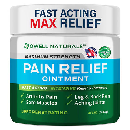 OWELL NATURALS Joint and Muscle Relief Ointment, Maximum Strength All Natural Discomfort Reliever for Joint, Muscle, Knee, Back, Neuropathy - 5 Powerful Ingredients
