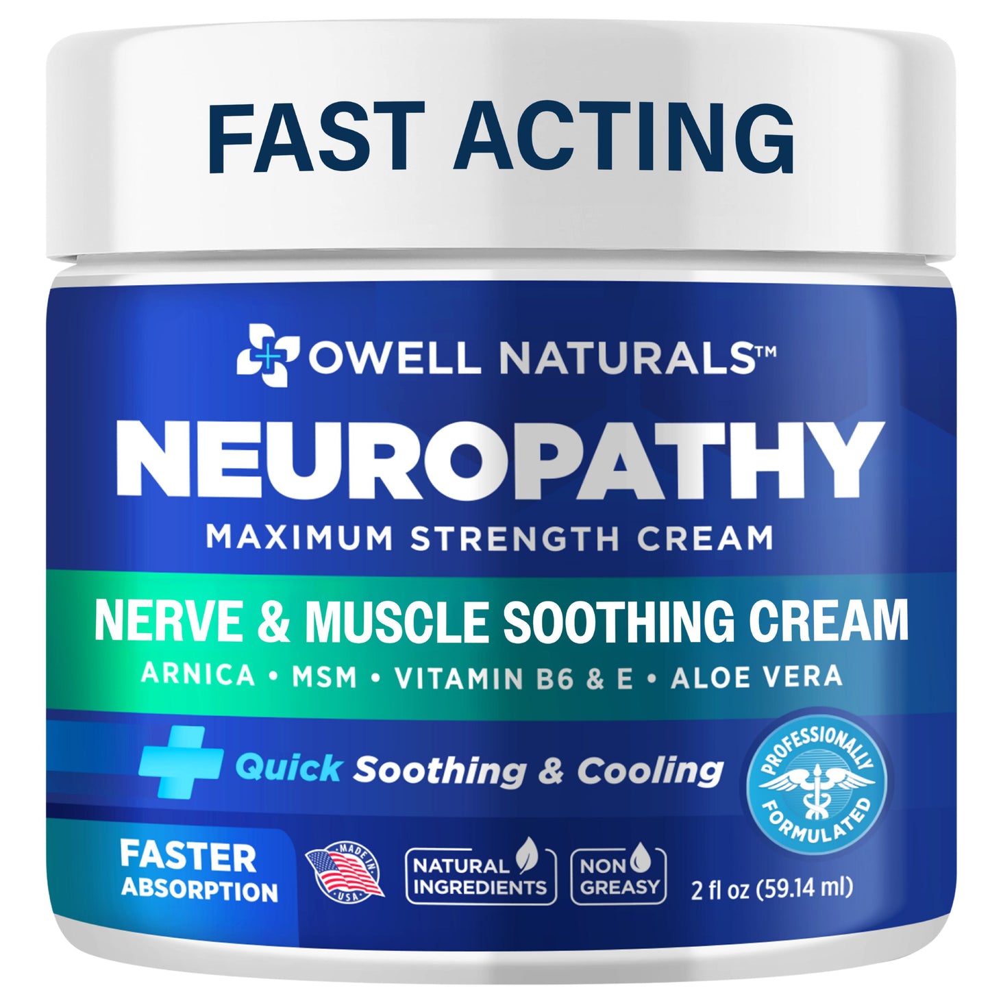 OWELL NATURALS Neuropathy Nerve Relief Cream – Maximum Strength - Non Greasy, All Natural for Feet, Hands, Legs, Toes Discomfort Made in USA